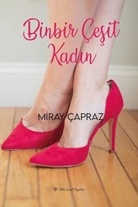 Binbir Çeşit Kadın Miray Çapraz Ritim Sanat Yayınları