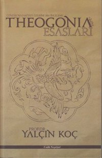 Theogonia'nin Esasları Yalçın Koç Cedit Neşriyat