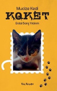 Mucize Kedi Koket Erdal Barış Yıldırım Kalkedon