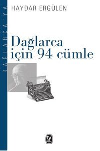 Dağlarca İçin 94 Cümle Haydar Ergülen Tekin Yayınevi