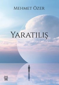 Yaratılış Mehmet Özer Luna Yayınları