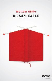 Kırmızı Kazak Meltem Gürle Can Yayınları