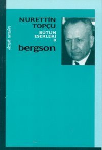 Bergson Bütün Eserleri 8 Dergah Yayınları