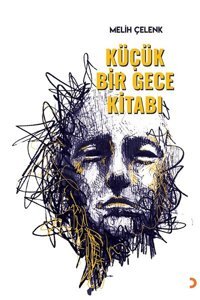 Küçük Bir Gece Kitabı Melih Çelenk Cinius