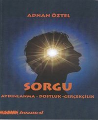 Sorgu Adnan Öztel İnsancıl Yayınları