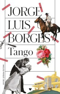 Tango Jorge Luis Borges Can Yayınları