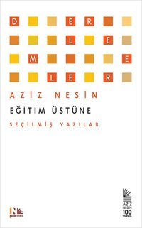 Eğitim Üstüne Aziz Nesin Nesin Yayınevi