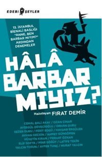 Hala Barbar mıyız? Kolektif Edebi Şeyler
