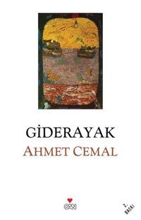 Giderayak Ahmet Celal Can Yayınları