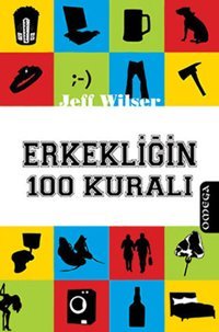 Erkekliğin 100 Kuralı Jeff Wilser Omega