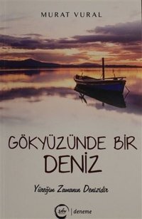 Gökyüzünde Bir Deniz Murat Vural Sıfır Yayınları