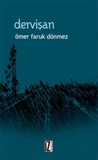 Dervişan Ömer Faruk Dönmez İz Yayıncılık