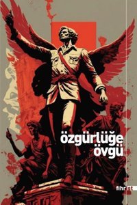 Özgürlüğe Övgü Kolektif Fihrist