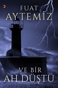 Ve Bir Ah Düştü Cinius