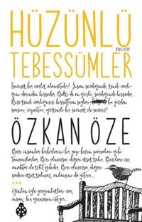 Hüzünlü Tebessümler - 2 Özkan Öze Uğurböceği