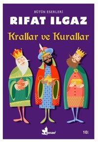 Krallar ve Kurallar Rıfat Ilgaz Çınar Yayınları