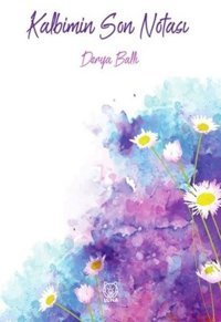 Kalbimin Son Notası Derya Ballı Luna Yayınları
