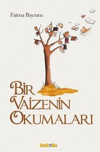 Bir Vaizenin Okumaları Kaknüs Yayınları