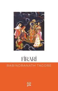 Firari Rabindranath Tagore Gufo Yayınları