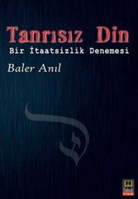 Tanrısız Din Baler Anıl Ozan Yayıncılık