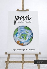 Pan - Melezlerin Yükselişi Umur Işık İkinci Adam Yayınları