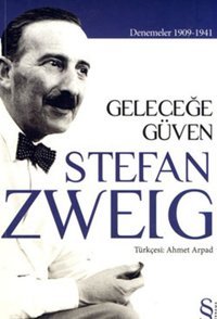 Geleceğe Güven Stefan Zweig Everest Yayınları
