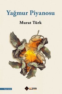 Yağmur Piyanosu Murat Türk Aryen