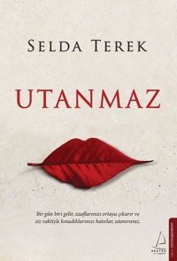 Utanmaz Selda Terek Destek Yayınları