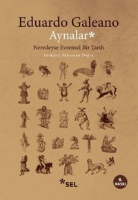 Aynalar Eduardo Galeano Sel Yayıncılık