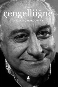 Çengelliiğne Mıgırdiç Margosyan Aras Yayıncılık