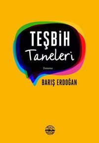 Teşbih Taneleri Barış Erdoğan Mühür Kitaplığı
