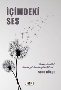 İçimdeki Ses Sude Gökçe Tilki Kitap