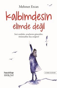 Kalbimdesin Elimde Değil Mehmet Ercan Hayykitap