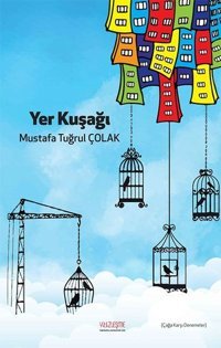 Yer Kuşağı Mustafa Tuğrul Çolak Yüzleşme