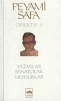 YazarlarSanatçılarMeşhurlar (objektif:6) Peyami Safa Ötüken Neşriyat