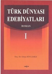 Türk Dünyası Edebiyatları Orhan Söylemez Akçağ Yayınları