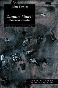 Zaman Tüneli John Fowles Ayrıntı Yayınları