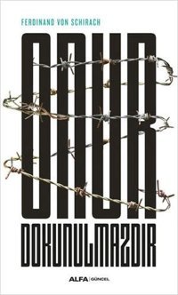 Onur Dokunulmazdır Ferdinand Von Schirach Alfa Yayıncılık