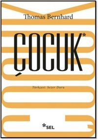 Çocuk Thomas Bernhard Sel Yayıncılık