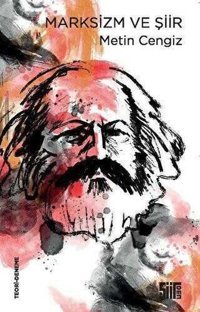 Marksizm ve Şiir Metin Cengiz Şiirden Yayınları