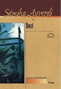 Dost Samiha Ayverdi Kubbealtı Neşriyatı