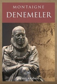 Denemeler Michel de Montaigne Remzi Kitabevi