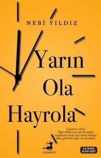 Yarın Ola Hayrola Nebi Yıldız Olimpos Yayınları