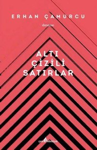 Altı Çizili Satırlar Erhan Çamurcu Çıra Yayınları