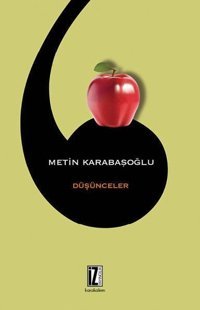 Düşünceler Metin Karabaşoğlu İz Yayıncılık