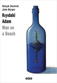 Kıyıdaki Adam Selçuk Demirel, John Berger Yapı Kredi Yayınları