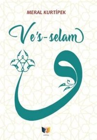 Ve's-selam Meral Kurtipek Ateş Yayınları