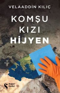 Komşu Kızı Hijyen Velaaddin Kılıç Doğan Solibri