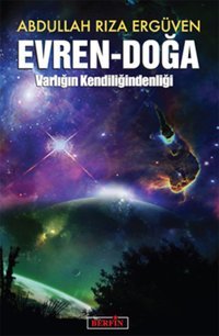 Evren - Doğa Abdullah Rıza Ergüven Berfin Yayınları
