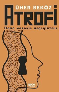 Atrofi Üner Beköz Gece Kitaplığı